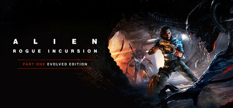 Alien: Rogue Incursion Evolved Edition cover